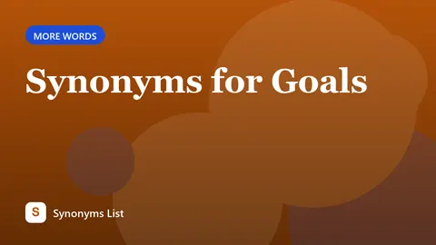 Synonyms for Goals