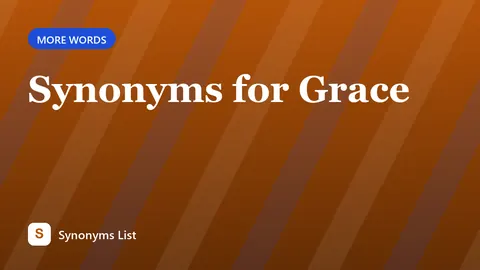 Synonyms for Grace