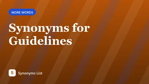 Synonyms for Guidelines