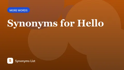 Synonyms for Hello