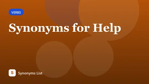 Synonyms for Help