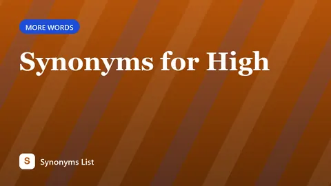 Synonyms for High