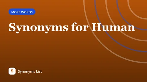 Synonyms for Human
