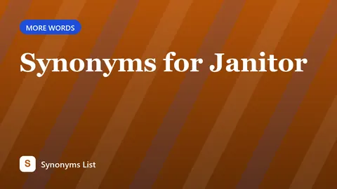 Synonyms for Janitor