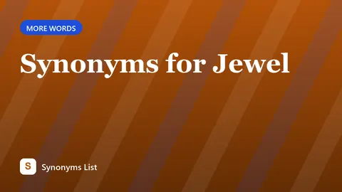 Synonyms for Jewel