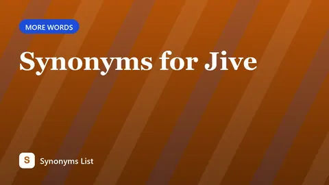 Synonyms for Jive