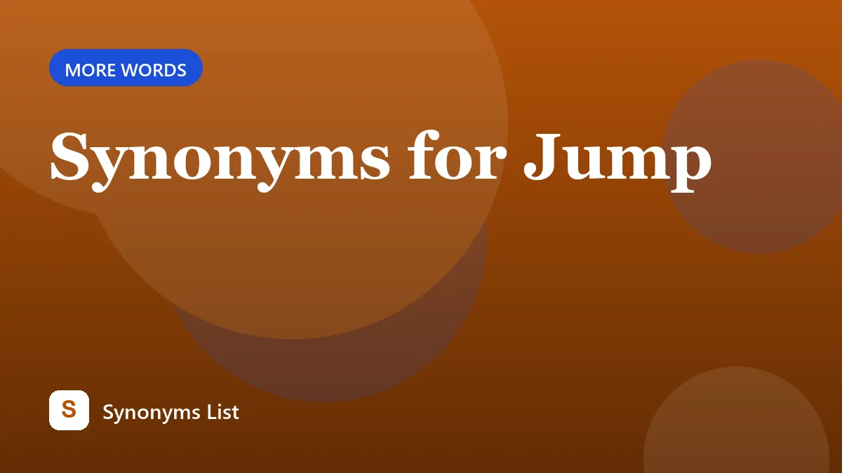 Synonyms for Jump