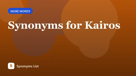 Synonyms for Kairos