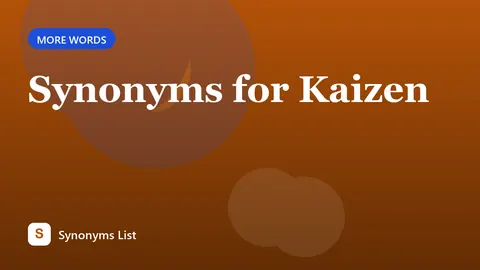 Synonyms for Kaizen