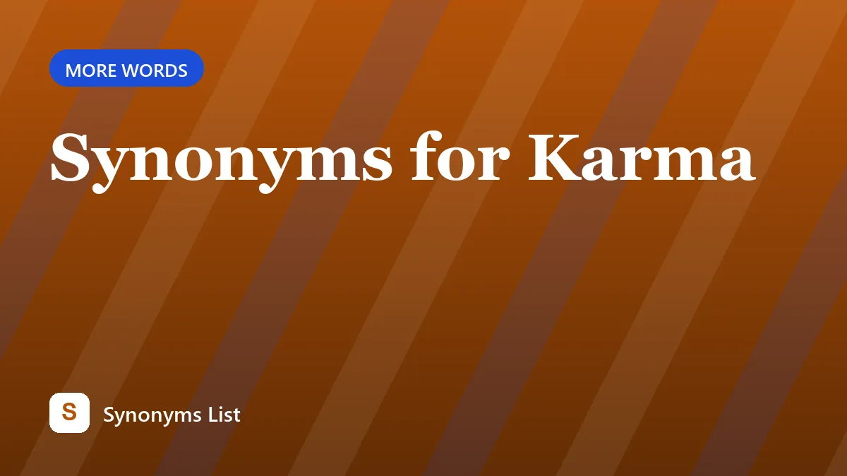 Synonyms for Karma