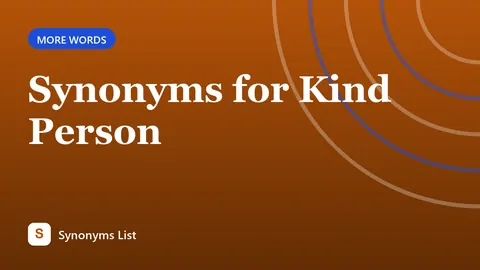 Synonyms for Kind Person