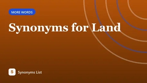 Synonyms for Land