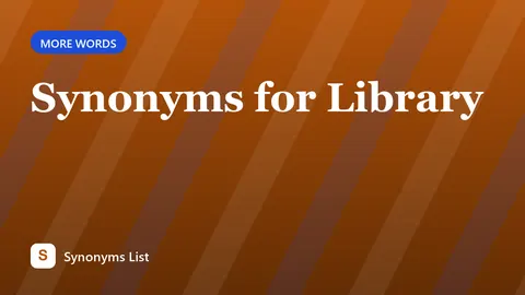 Synonyms for Library