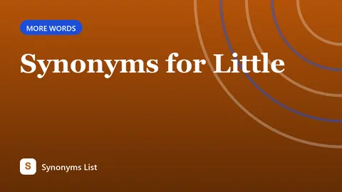 Synonyms for Little