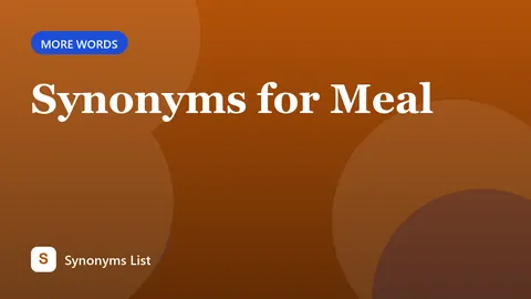 Synonyms for Meal