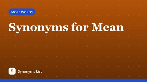 Synonyms for Mean
