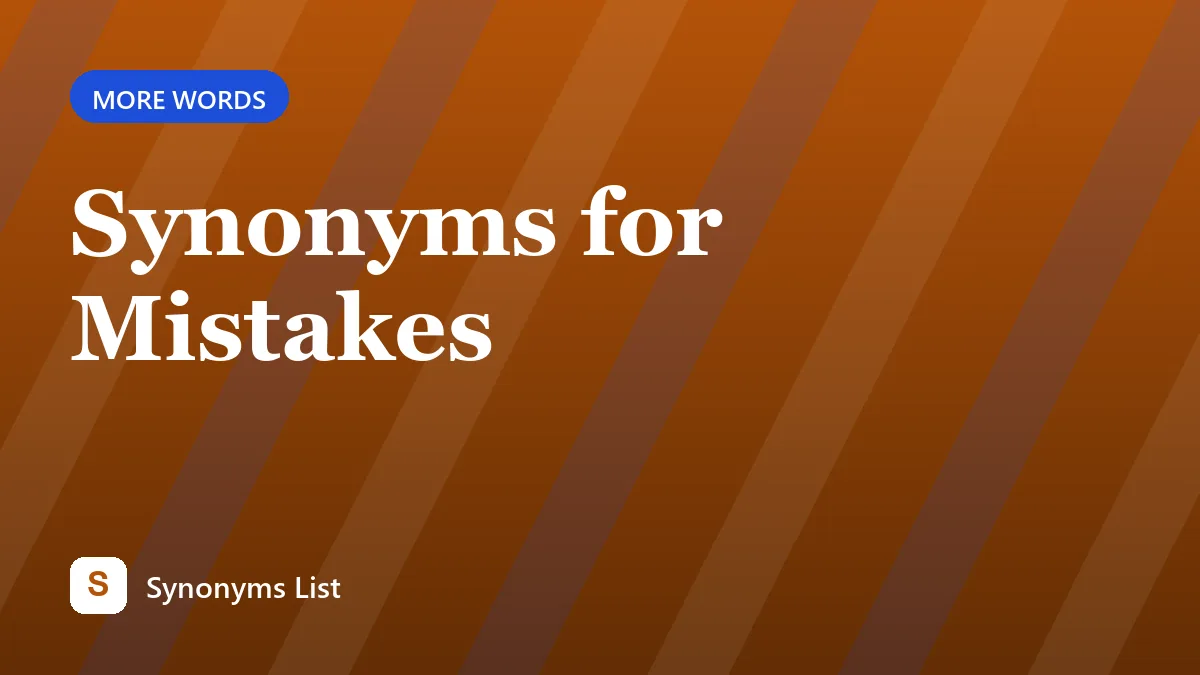 Synonyms for Mistakes