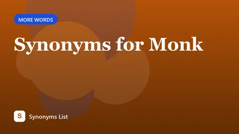 Synonyms for Monk