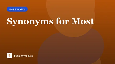Synonyms for Most