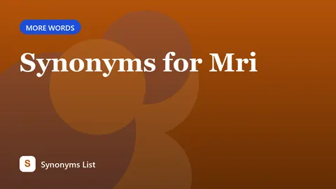 Synonyms for Mri