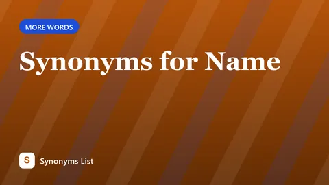 Synonyms for Name