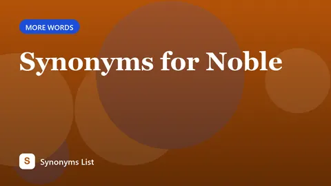 Synonyms for Noble