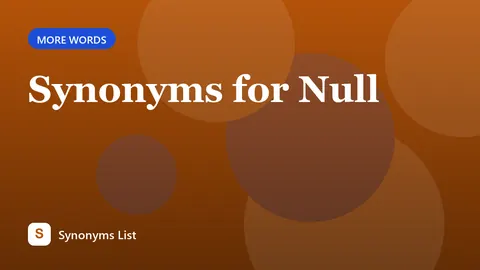 Synonyms for Null