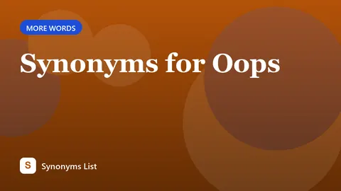 Synonyms for Oops