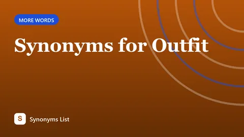 Synonyms for Outfit