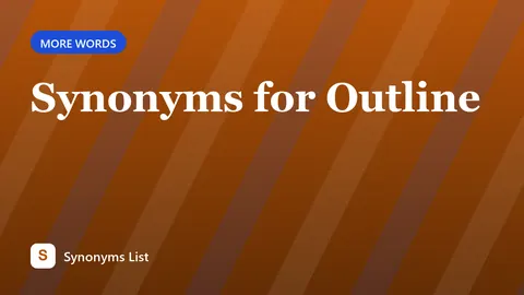Synonyms for Outline