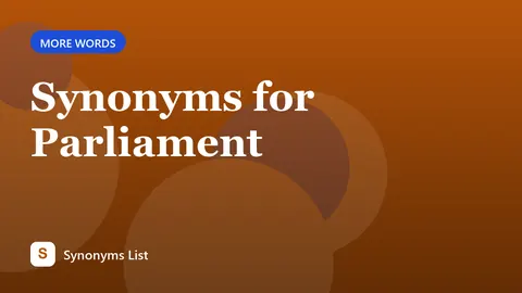 Synonyms for Parliament