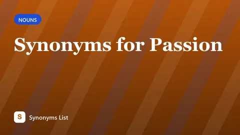 Synonyms for Passion