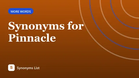 Synonyms for Pinnacle