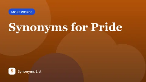 Synonyms for Pride