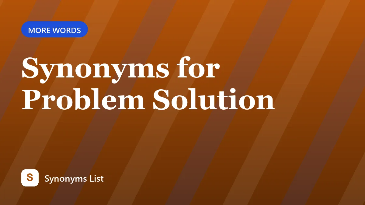 Synonyms for Problem Solution