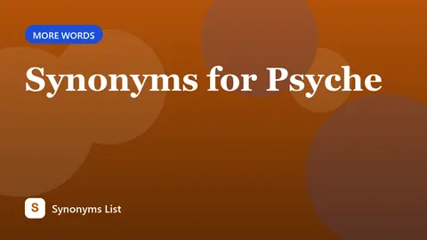 Synonyms for Psyche