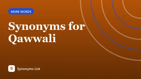 Synonyms for Qawwali
