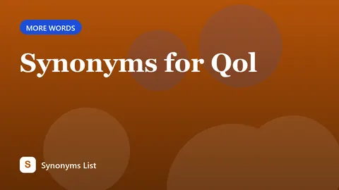 Synonyms for Qol