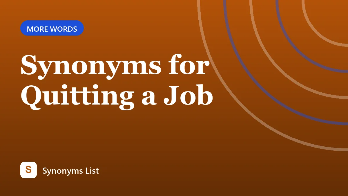 Synonyms for Quitting a Job