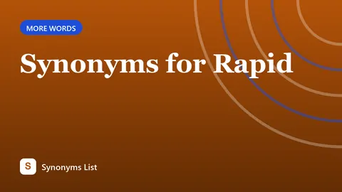 Synonyms for Rapid