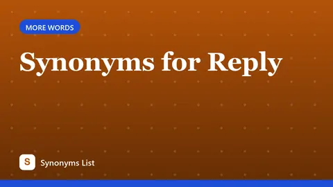 Synonyms for Reply
