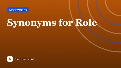 Synonyms for Role