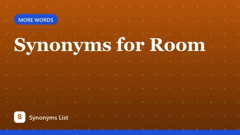Synonyms for Room