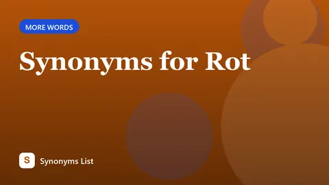 Synonyms for Rot