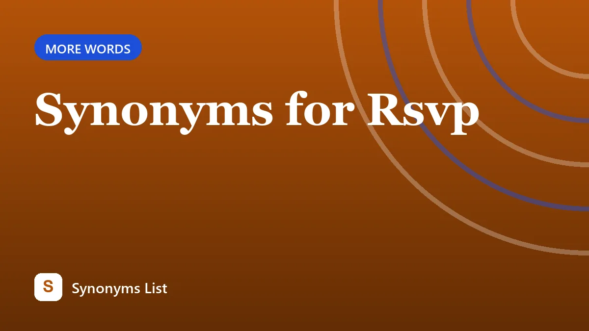 Synonyms for Rsvp
