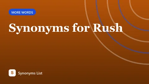 Synonyms for Rush