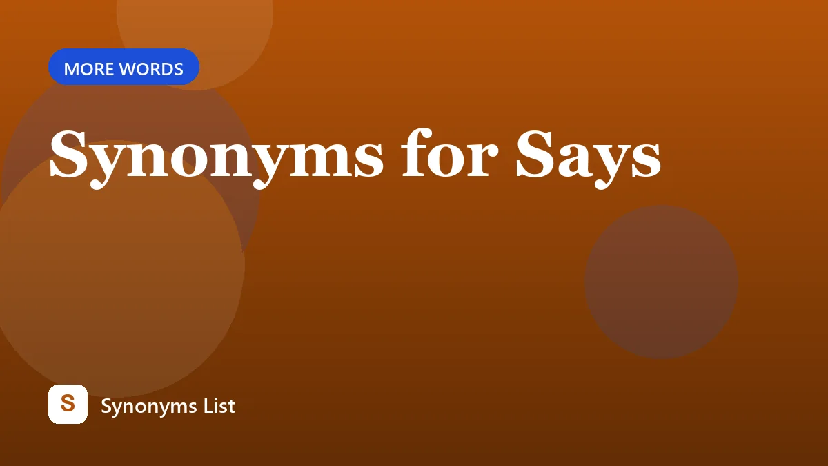 Synonyms for Says