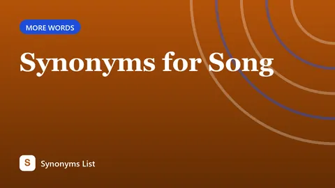 Synonyms for Song