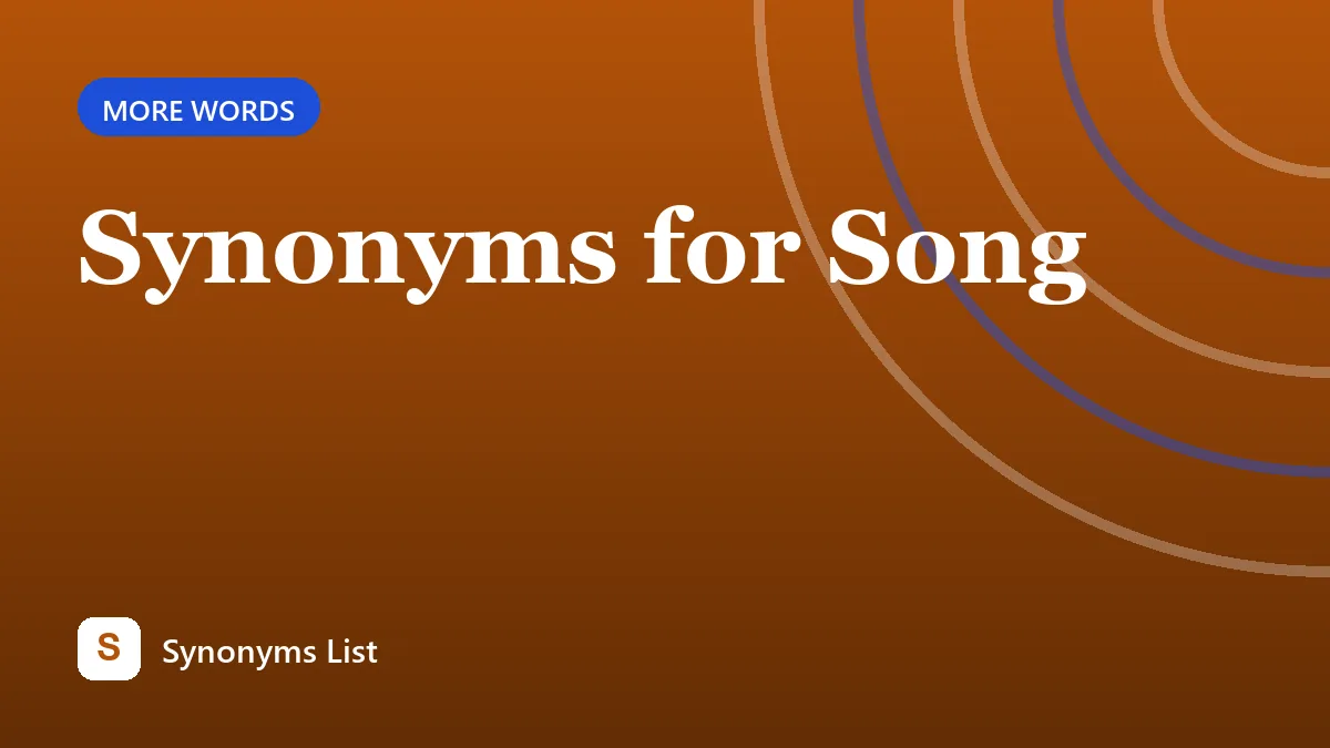 Synonyms for Song