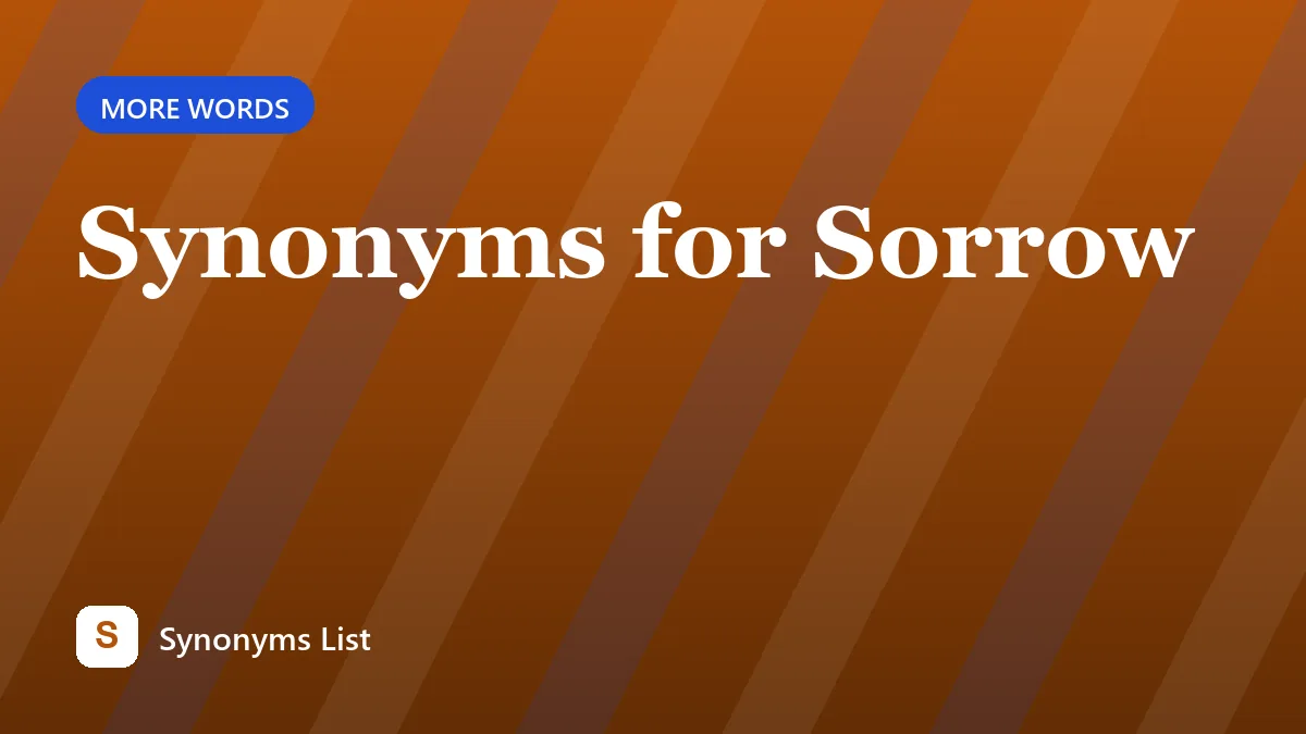 Synonyms for Sorrow